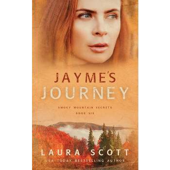 Jayme's Journey - by  Laura Scott (Paperback)
