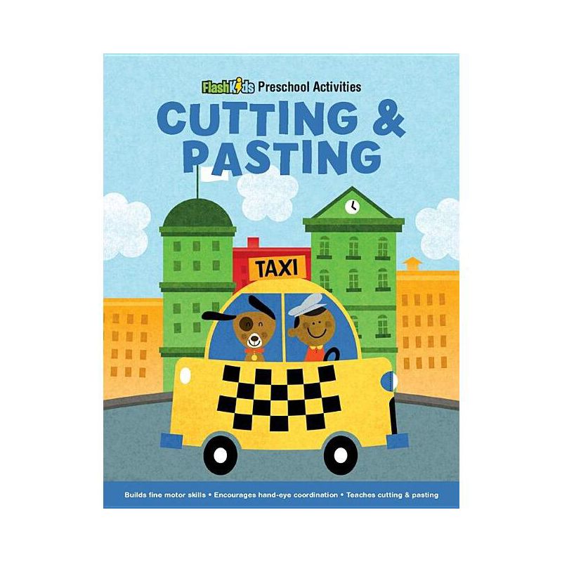 Cutting and Pasting - (Flash Kids Preschool Activity Books) by  Steve Mack (Paperback), 1 of 2