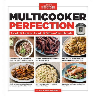 Multicooker Perfection - by  America's Test Kitchen (Paperback)