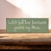 Slickblue Mom Quote Wood Sign, Life’s Better with You, Solid Pine 3.5x10 Plaque, Rustic Gift Style, Multiple Colors - 2 of 3
