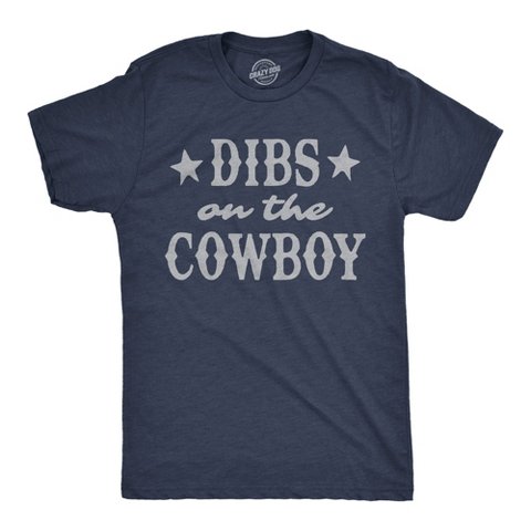 Мужские футболки Crazy Dog T-Shirts, Inc. Mens Funny T Shirts Dibs On The Cowboy Sarcastic Western Graphic Novelty Tee for Men - Crazy Dog Men's T Shirt With Sarcastic Sayings Navy M