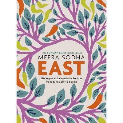 East - by  Meera Sodha (Hardcover)