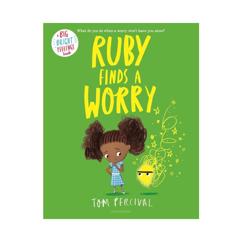 Ruby Finds a Worry - (Big Bright Feelings) by Tom Percival, 1 of 2