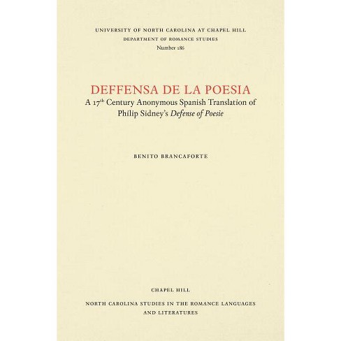 Deffensa de la Poesia - (North Carolina Studies in the Romance Languages and Literatu) by  Benito Brancaforte (Paperback) - image 1 of 1