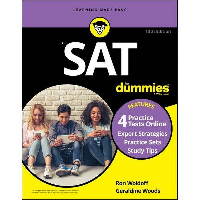 SAT for Dummies - 10th Edition by  Ron Woldoff & Geraldine Woods (Paperback)