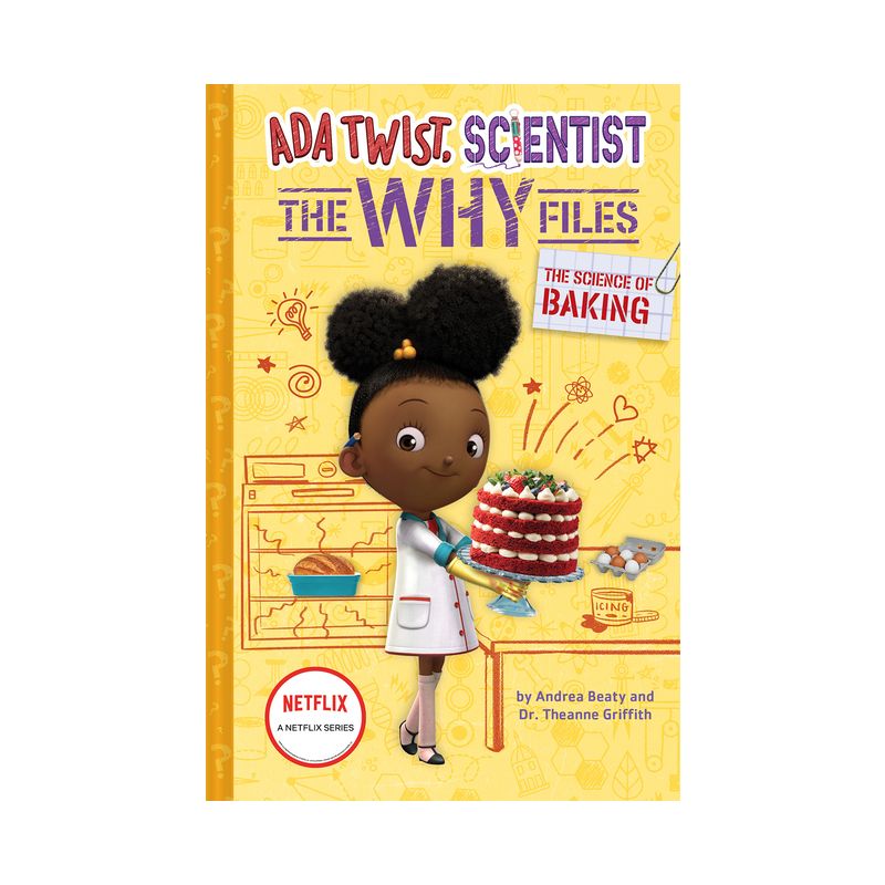 The Science of Baking (Ada Twist, Scientist: The Why Files #3) - (Questioneers) by  Andrea Beaty & Theanne Griffith (Hardcover), 1 of 2