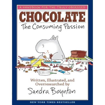 Chocolate - by  Sandra Boynton (Hardcover)