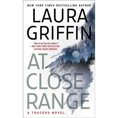At Close Range - (Tracers) by Laura Griffin (Paperback)