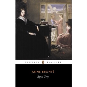 Agnes Grey - (Penguin Classics) by  Anne Bronte (Paperback) - 1 of 1