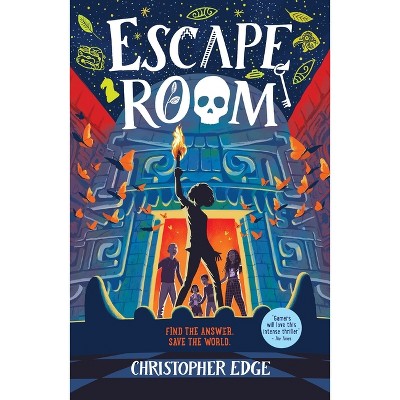 Escape Room - by  Christopher Edge (Paperback)
