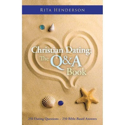 Christian Dating - by  Rita Henderson (Paperback)