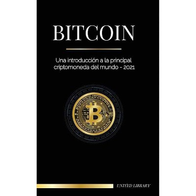 Bitcoin - (Finanzas) by  United Library (Paperback)