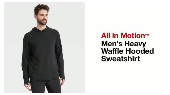 Men&#39;s Heavy Waffle Hooded Sweatshirt - All In Motion&#8482;, 2 of 7, play video