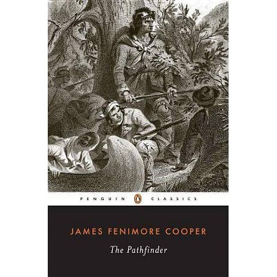 The Pathfinder - (Leatherstocking Tale) by  James Fenimore Cooper (Paperback)