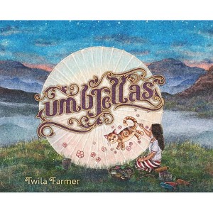 Umbrellas - by  Twila Farmer (Hardcover) - 1 of 1