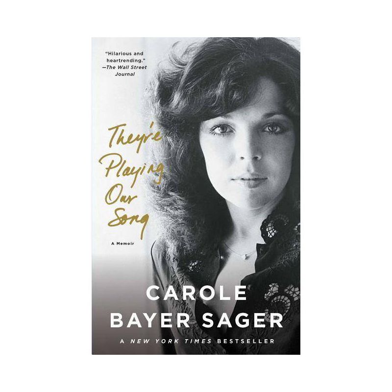 They're Playing Our Song - by  Carole Bayer Sager (Paperback), 1 of 2