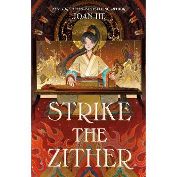 Strike the Zither - (Kingdom of Three) by Joan He