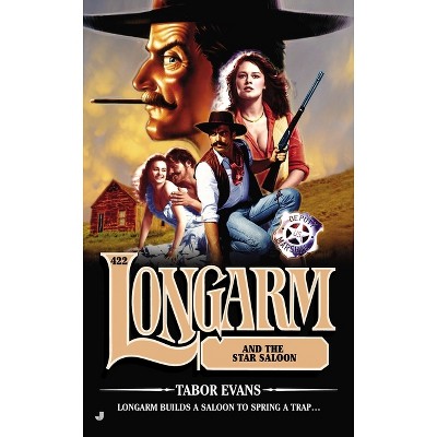 Longarm 422 - by  Tabor Evans (Paperback)