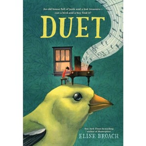 Duet - by  Elise Broach (Paperback) - 1 of 1