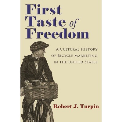 First Taste of Freedom - (Sports and Entertainment) by  Robert Turpin (Paperback)