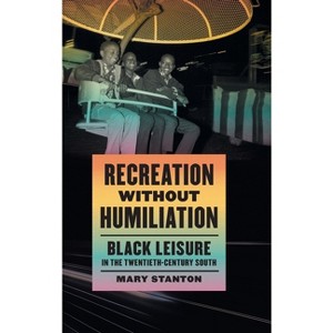 Recreation Without Humiliation - by Mary Stanton - 1 of 1