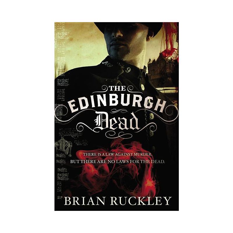 The Edinburgh Dead - by  Brian Ruckley (Paperback), 1 of 2