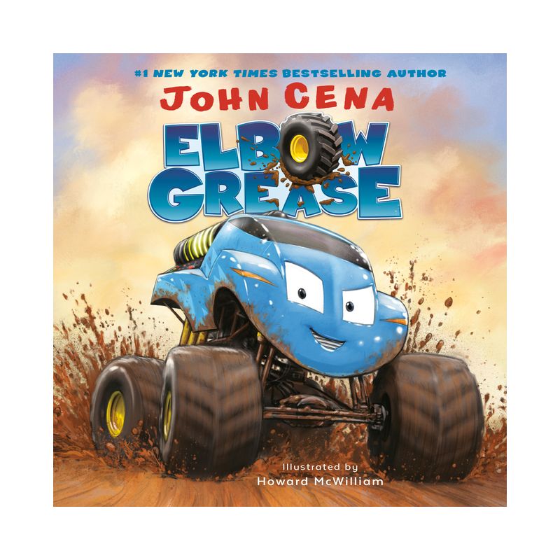 Elbow Grease - by  John Cena (Board Book), 1 of 2