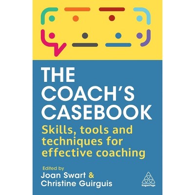 The Coach's Casebook - by  Joan Swart & Christine Guirguis (Paperback)