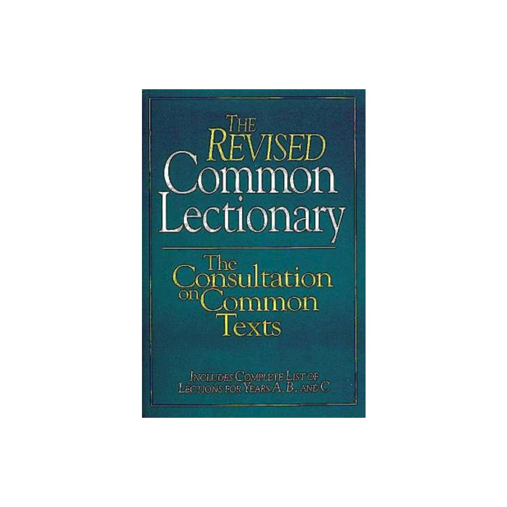 ISBN 9780687361748 product image for The Revised Common Lectionary - by Consultation On Common Texts (Paperback) | upcitemdb.com