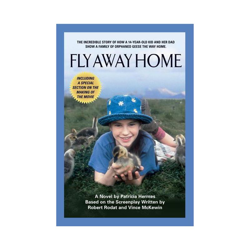 Fly Away Home - by  Patricia Hermes & Robert Rodat & Vince McKewin (Paperback), 1 of 2