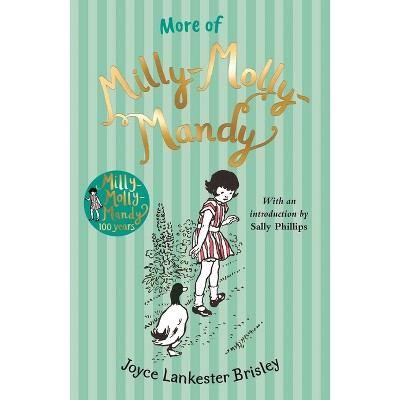 More of Milly-Molly-Mandy - (Milly Molly Mandy) by  Joyce Lankester Brisley (Paperback)