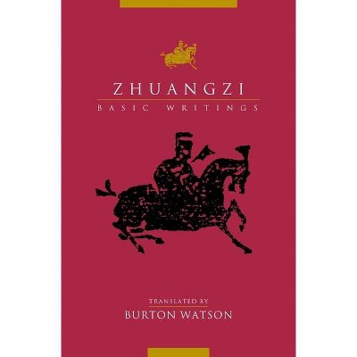 Zhuangzi: Basic Writings - (Translations from the Asian Classics) (Paperback)