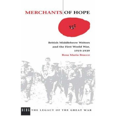 Merchants of Hope - by  Rosa Bracco (Hardcover)