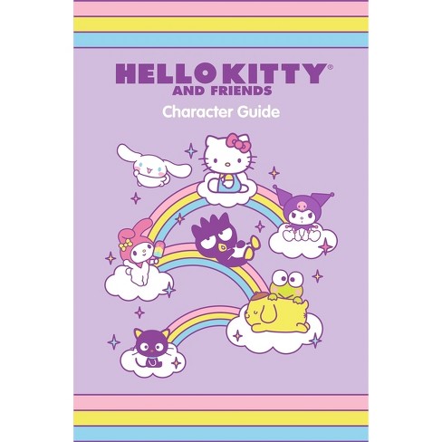 Hello Kitty And Friends Character Guide - By Kristen Tafoya Humphrey