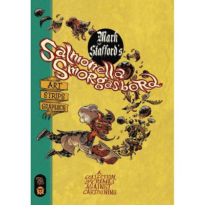 Salmonella Smorgasbord - by  Mark Stafford (Paperback)