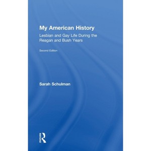 My American History - 2nd Edition by Sarah Schulman - 1 of 1