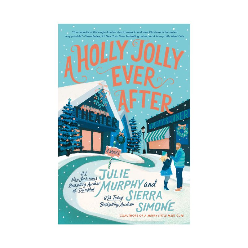 A Holly Jolly Ever After - (Christmas Notch) by  Julie Murphy &#38; Sierra Simone (Hardcover), 1 of 2