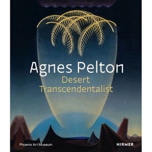 Agnes Pelton - by  Gilbert Vicario (Hardcover) - 1 of 1