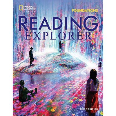 Reading Explorer Foundations - 3rd Edition by  David Bohlke & Rebecca Tarver Chase (Paperback)