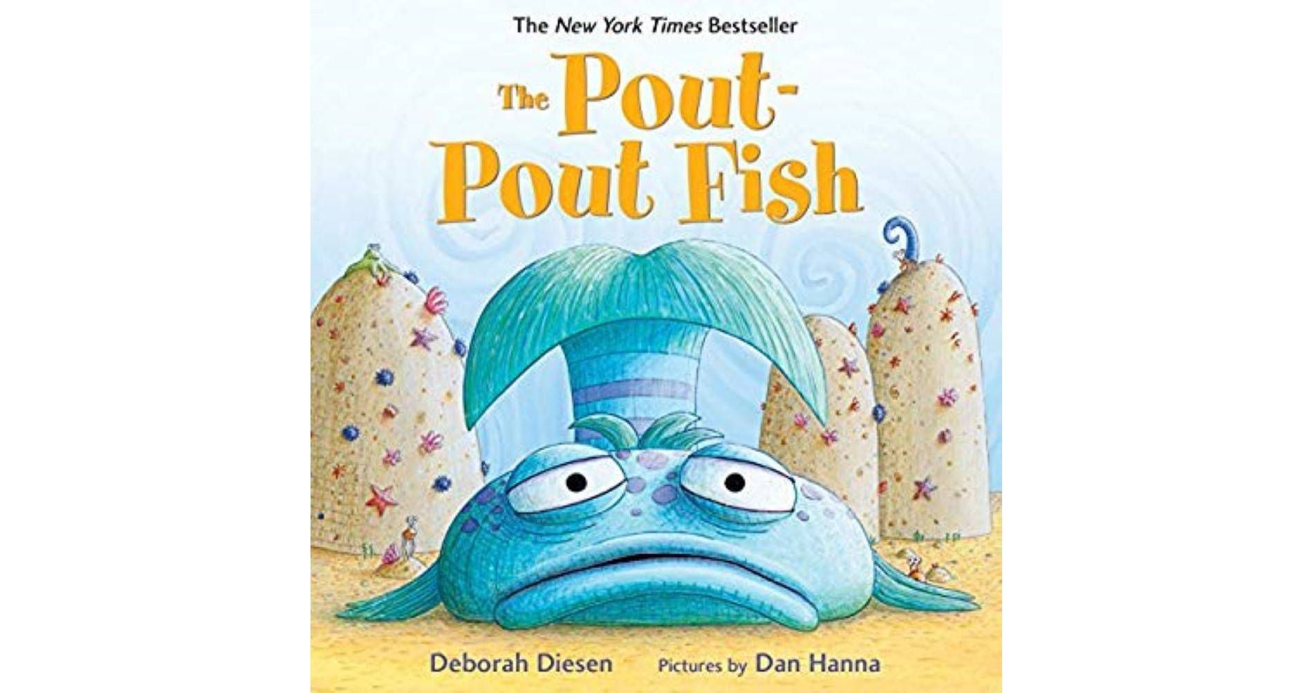 Pout - Pout Fish - by Deborah Diesen and Daniel X. Hanna (Board Book)