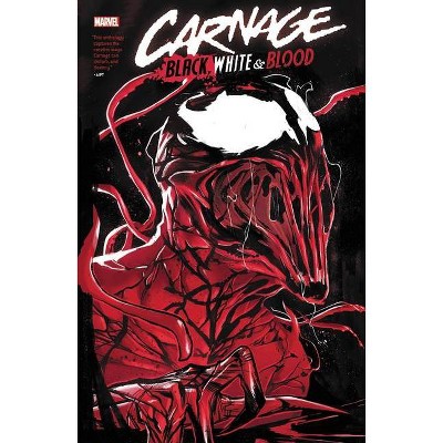 Carnage: Black, White & Blood Treasury Edition - by  Donny Cates & Tini Howard & Benjamin Percy & Chip Zdarsky (Paperback)