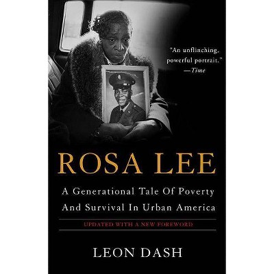 Rosa Lee - by  Leon Dash (Paperback)