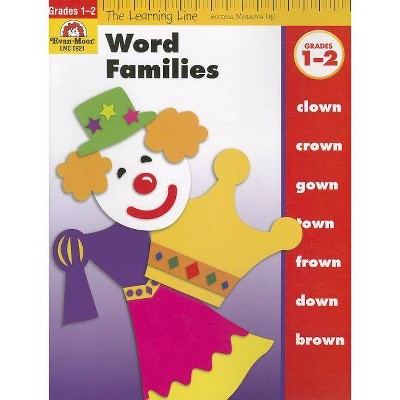 Word Families, Grades 1-2 - (Learning Line) by  Evan-Moor Educational Publishers (Paperback)