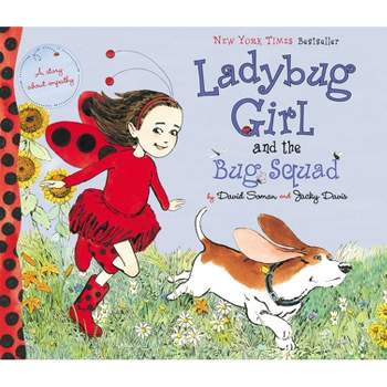 Ladybug Girl and the Bug Squad - by  Jacky Davis (Hardcover)