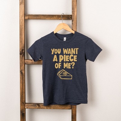 The Juniper Shop You Want A Piece Of Me Toddler Short Sleeve Tee
