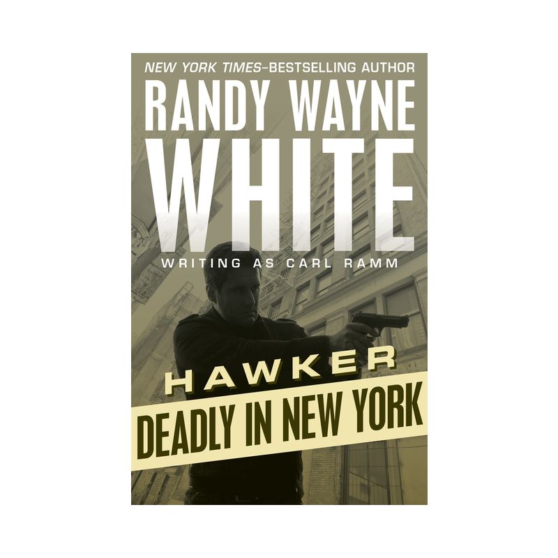 Deadly in New York - (Hawker) by  Randy Wayne White (Paperback), 1 of 2