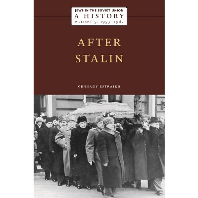 Jews in the Soviet Union: A History - by  Gennady Estraikh (Hardcover)