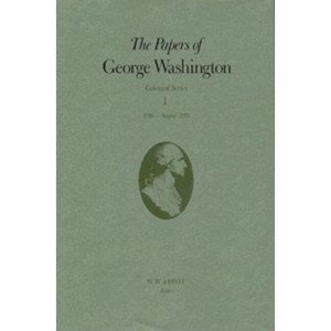 The Papers of George Washington - (Colonial) (Hardcover) - 1 of 1