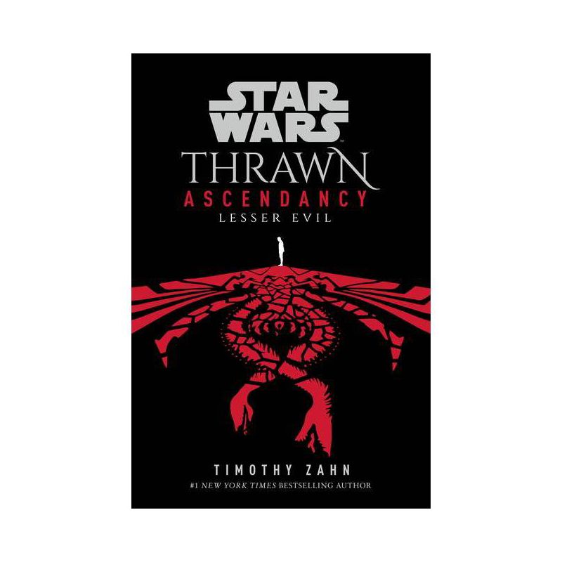 Star Wars: Thrawn Ascendancy (Book III: Lesser Evil) - by Timothy Zahn (Hardcover), 1 of 2