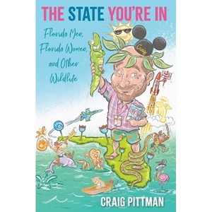 The State You're in - by  Craig Pittman (Hardcover) - 1 of 1